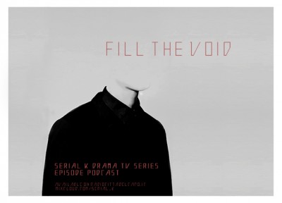 Serial K – Le serie Tv in Radio – s02e09 – serie Drama vol.2