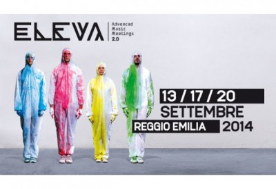 A Reggio Emilia si impara a far musica: Eleva Festival 2014