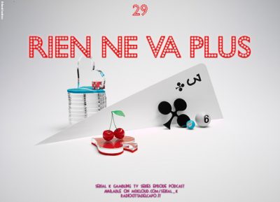 Serial K Le Serie Tv in Radio – s03e29 – Serie Scommessa