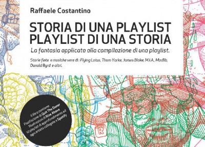 Raffaele Costantino: playlist per raccontare una storia