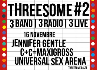 Threesome #2: C+C=Maxigross e Jennifer Gentle
